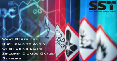 What Gases and Chemicals to Avoid When Using SST’s Zirconia Dioxide Oxygen Sensors